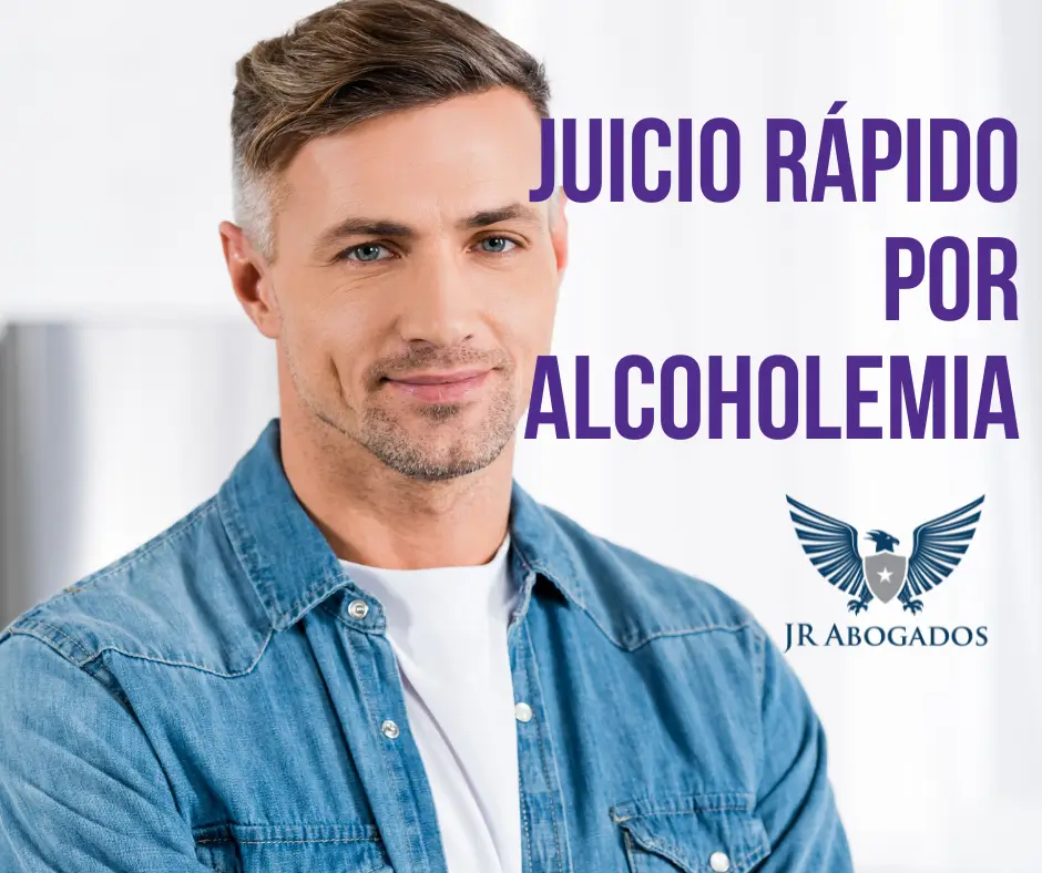 juicio.rapido.alcoholemia.abogado